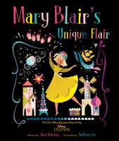 Mary Blair's Unique Flair: The Girl Who Became One of the Disney Legends, cover by Brittney Lee, 2019; text copyright © 2019 by Amy Novesky; illustrations copyright © 2019 Disney Enterprises, Inc.